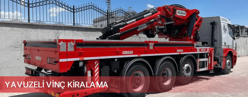 Yavuzeli İlçemi Vinç Kiralama